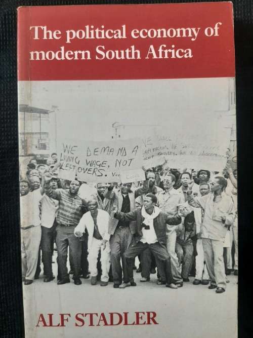 The political economy of modern South Africa - Author: Alf Stadler