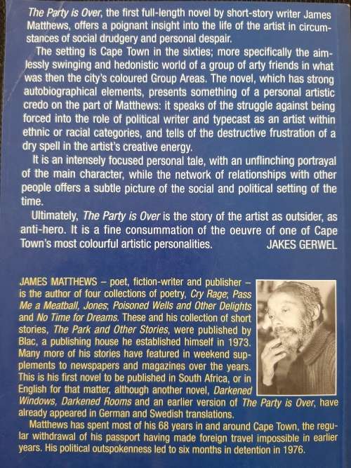 The Party is Over - Author: James Matthews