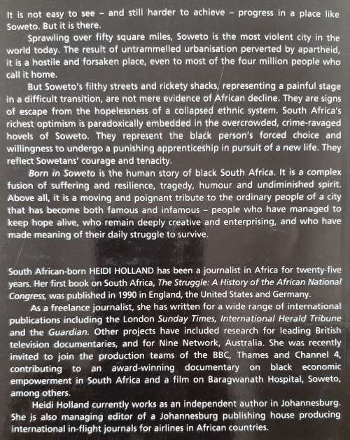 Born in Soweto: Inside the Heart of S.A. - Author: Heide Holland