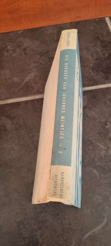 Die Dagboek van Johannes Meintjes Volumes 1, 2 and 3. Johannes Meintjes.