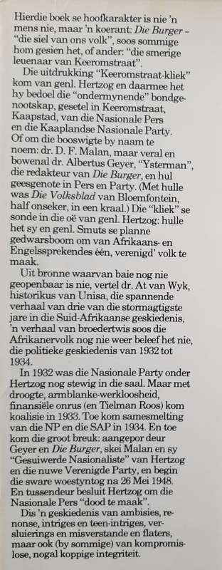 Die Keer Omstraat-Kliek: Die Burger & die Politiek van Koalisie & Samesmelting 1932-34 By At van Wyk