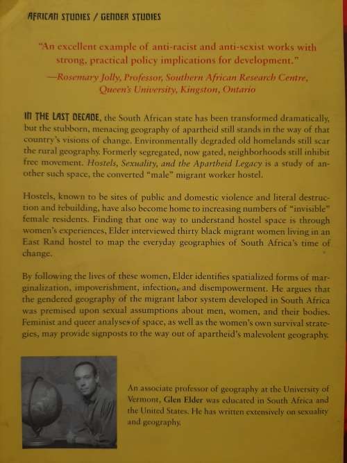 Hostels, Sexuality, & the Apartheid Legacy:Malevont Geographies - Author: Glen S. Elder