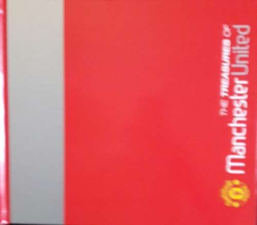 The Treasures  Of Manchester United- Sam Pilger