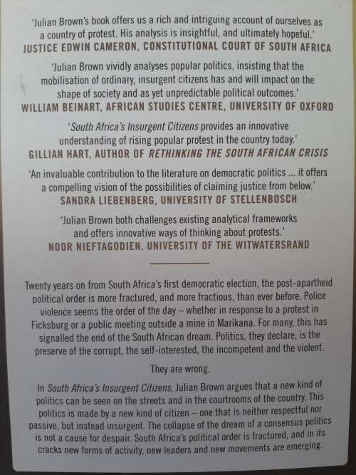 S.A.`s Insurgent Citizens: On Dissent & the Possibility of Politics - Author: Julian Brown