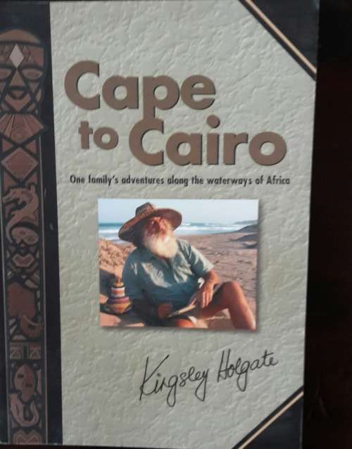 Cape to Cairo - Kingsley Holgate