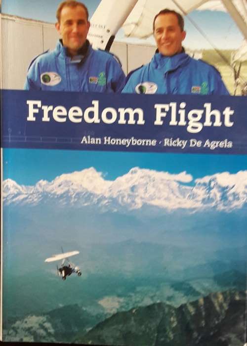 Freedom Flight - Alan Honeyborne Ricky De Agrela