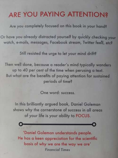 Focus:The Hidden Driver of Excellence - Author: Daniel Goleman