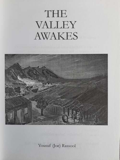 The Valley Awakes - Author: Yousuf (Joe) Rassool