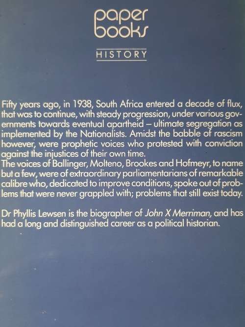 Voices of Protest: From segregation to apartheid 1938-1948 - Edited & Introduced: Phyllis Lewsen