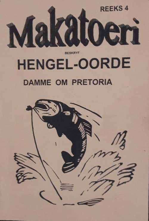 Hengel-Oorde - Damme om Pretoria