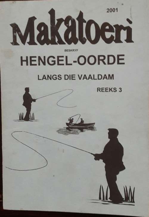 Hengel-Oorde Langs Die VaalDam - Reeks 3