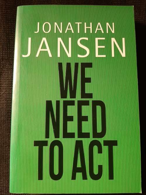We Need to Act - Author: Jonathan Jansen