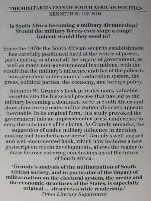 The Militarization of South African Politics - Author: Kenneth W.Grundy