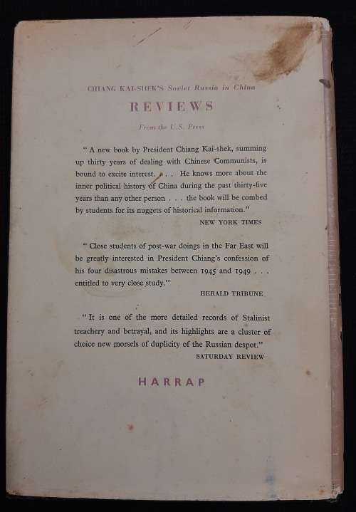 A Summing-up at Seventy: Soviet Russia in China - Author: Chiang Kai-Shek (Chiang Chung-Cheng)