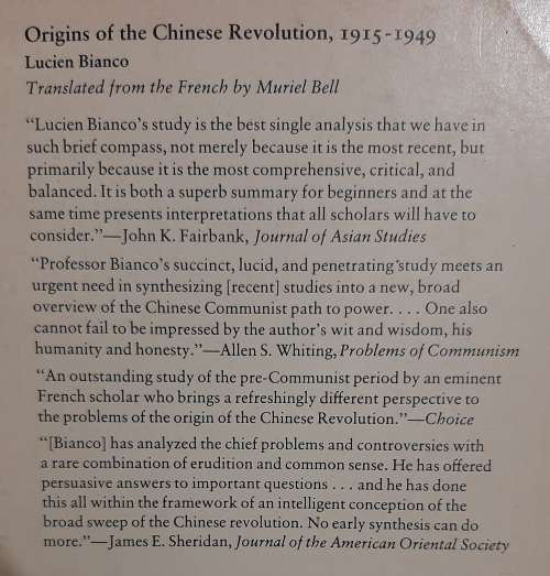 Origins of the Chinese Revolution,1915-49 -Translated from Lucien Bianco(French) by Muriel Bell