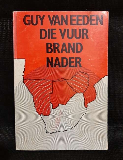 Die Vuur Brand Nader - Author: Guy van Eeden