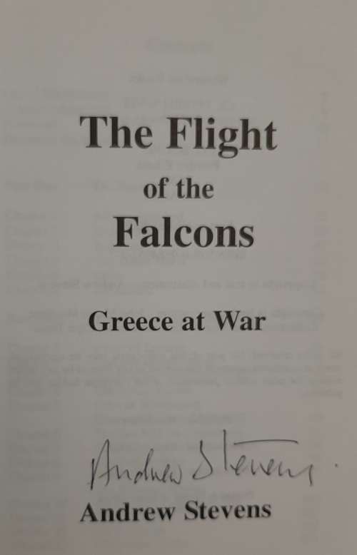 The Flight of the Falcons: Greece at War - Author: Andrew Stevens