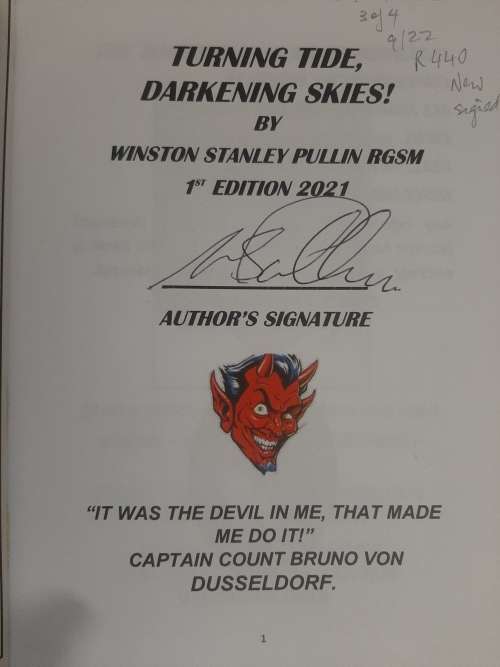 Turning Tide, Darkening Skies! - Author: Winston Stanley Pullin