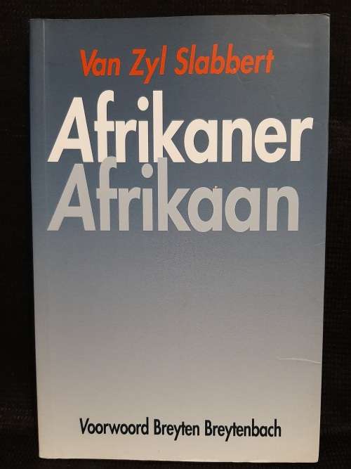 Afrikaner Afrikaan - Author: Frederik van Zyl Slabbert