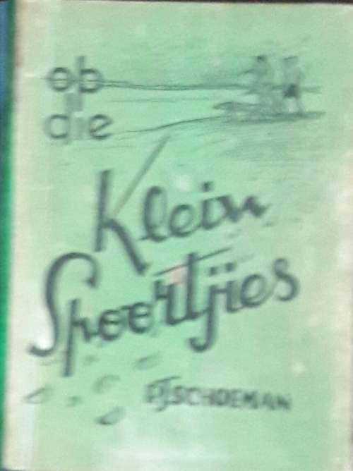 Klein Spoortjies - P J Schoeman