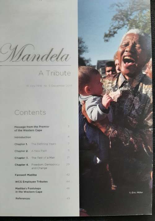 Mandela: A tribute 18 July 1918 to 5 December 2013 - Compiled by Shireen Scott