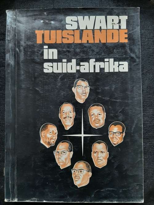 Swart Tuislande in Suid-Afrika - Author: T. Malan & P.S. Hattingh
