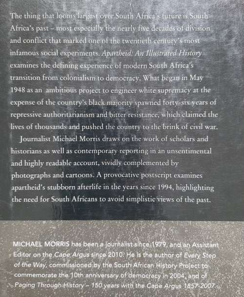 Apartheid: An Illustrated History - Author: Michael Morris