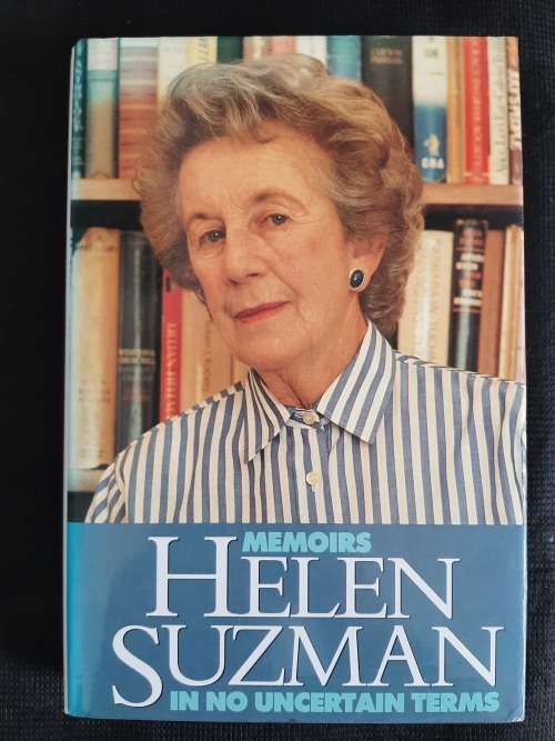 In No Uncertain Terms: Memoirs - Author: Helen Suzman