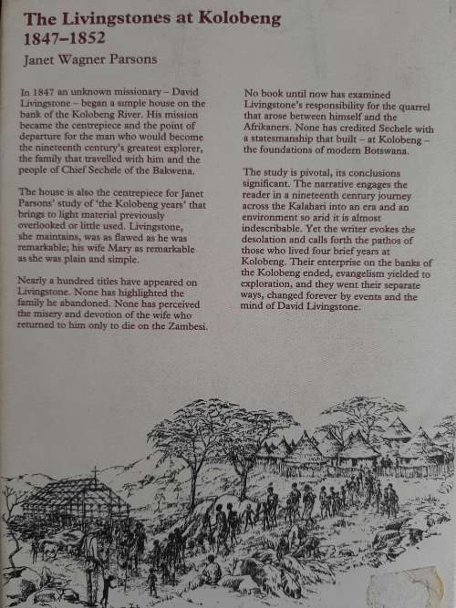 The Livingstones at Kolobeng 1847-1852 - Author: Janet Wagner Parsons
