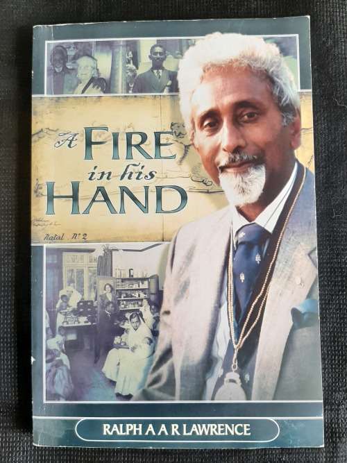 A Fire in his Hand - Author: Ralph A A R Lawrence