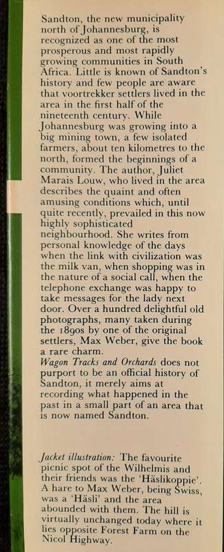Wagon-tracks & Orchids: Early days in Sandton - Author: Juliet Marais Louw