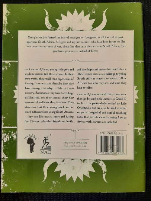 I am an African: Stories of young refugees in South Africa - Author: Joanne Bloch & Sue Heese