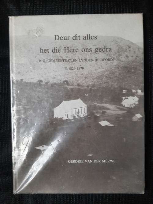 Deur dit alles het die Here ons gedra - Author: Gerdrie van der Merwe