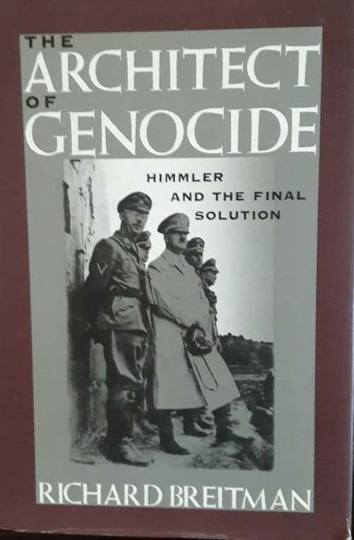 The Architect of Genocide - Richard Breitman