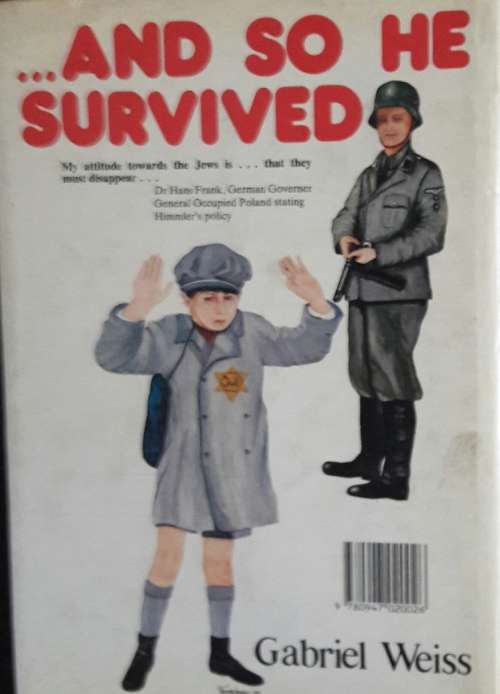 And So He Survived - Gabiel Weiss
