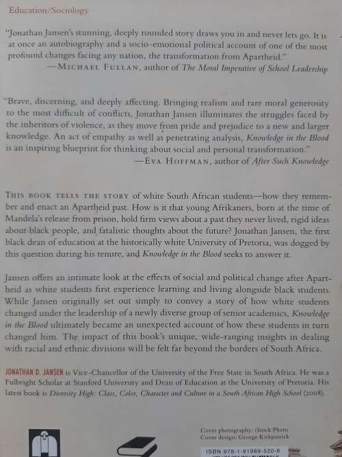 Knowledge in the Blood: Confronting Race & The Apartheid Past - Author: Jonathan D. Jansen