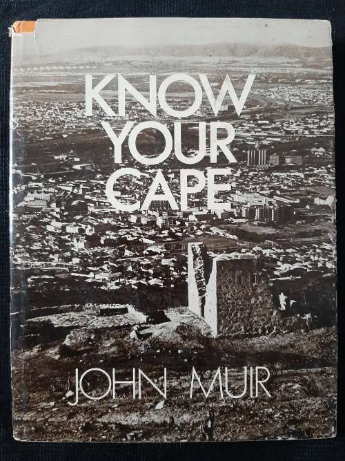 Know Your Cape - Author: John Muir