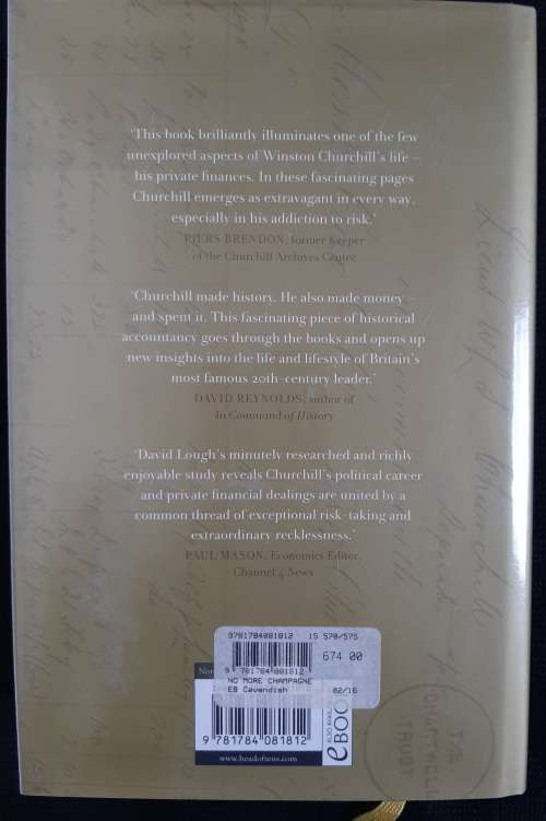 No More Champagne: Churchill & His Money - Author: David Lough