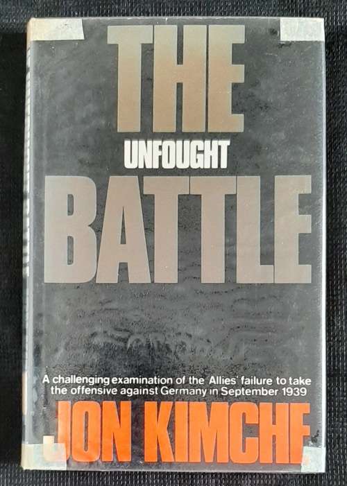The Unfought Battle - Author: Jon Kimchie