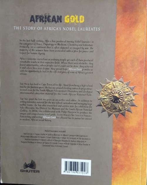 African Gold - The Story of Africa`s Nobel Laureates - Sue Heese