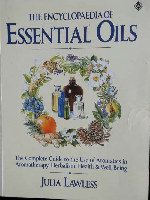 The Encyclopedia of Essential Oils - Julia Lawless