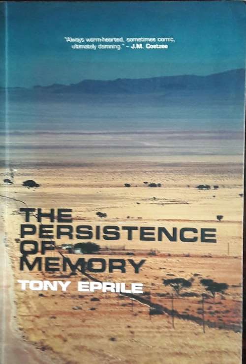 The Persistence Of Memory - Tony Eprile