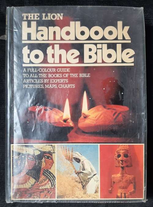 The Lion Handbook to the Bible - Edited & Produced: David & Pat Alexander