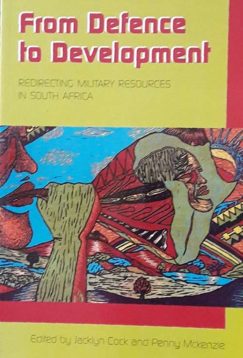 From Defence to Development - Jacklyn Cock and Penny Mckenzie