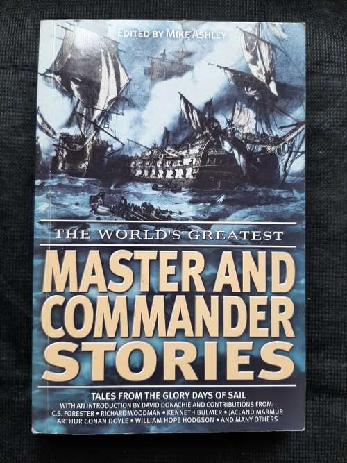 The World`s Greatest Master & Commander Stories - Edited: Mike Ashley