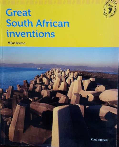 Great South African Inventions - Cambridge