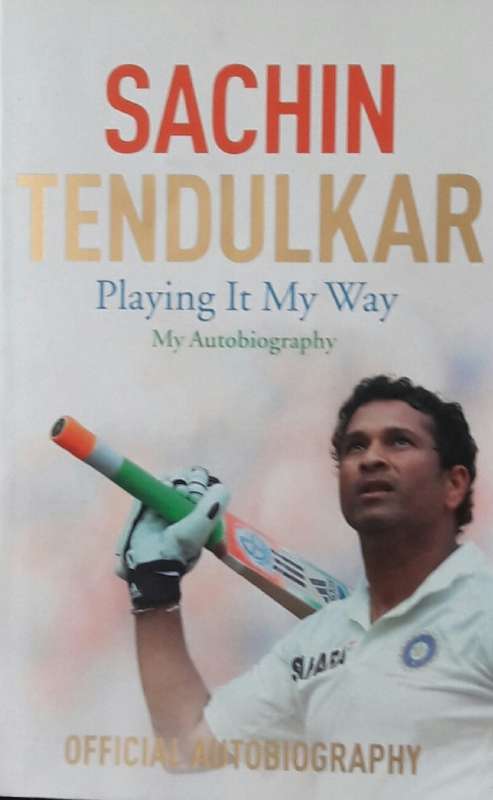 Sachin Tendulkar. Playing it my way.