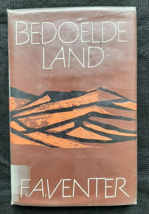 Bedoelde Land - Author: F.A. Venter
