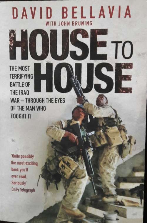 House to House - David Bellavia  - with John Bruning