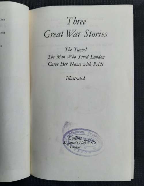 Three Great War Stories - Authors: Eric Williams, George Martelli, R.J. Minney